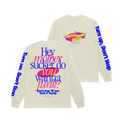 Funk N' Bump Longsleeve T-Shirt